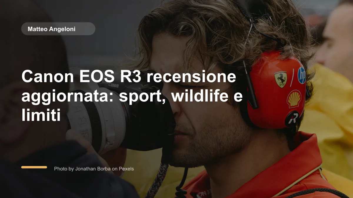 Canon EOS R3 recensione aggiornata: sport, wildlife e limiti