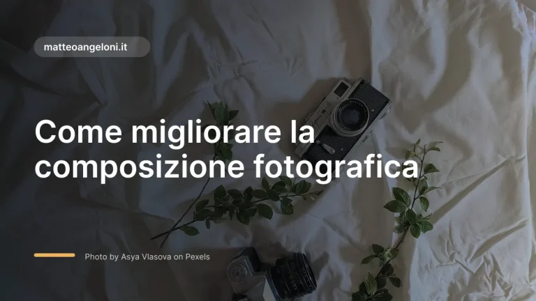 Immagine in evidenza per Come migliorare la composizione fotografica