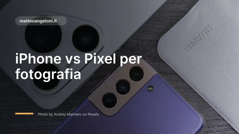 Immagine in evidenza per iPhone vs Pixel per fotografia
