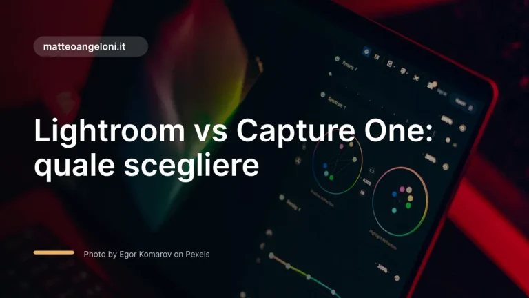Immagine in evidenza per Lightroom vs Capture One: quale scegliere