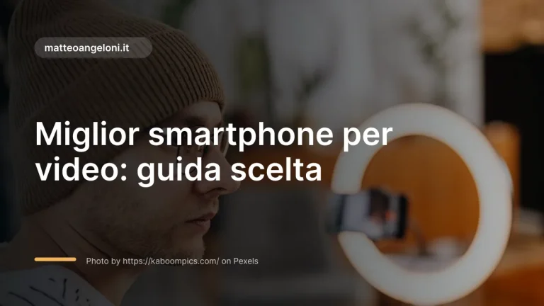 Immagine in evidenza per Miglior smartphone per video: guida scelta