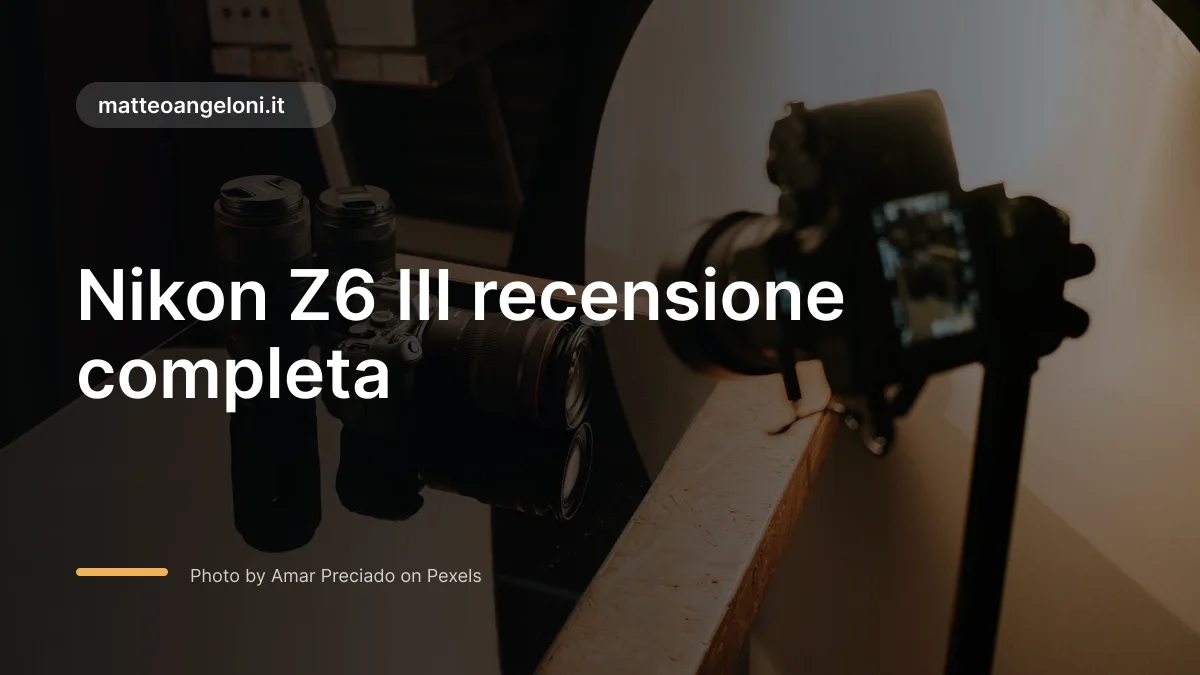 Nikon Z6 III recensione completa