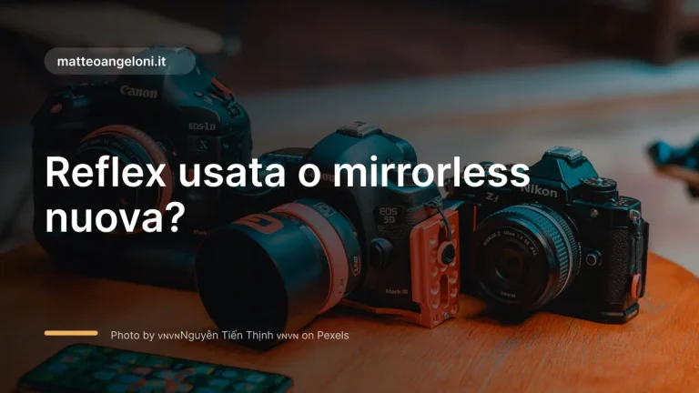 Immagine in evidenza per Reflex usata o mirrorless nuova?